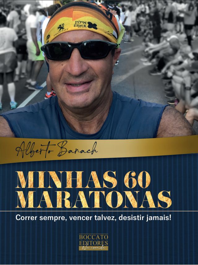 Capa do livro Minhas 60 Maratonas, de Alberto Banach